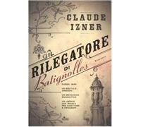 Il rilegatore di Batignolles - Izner Claude