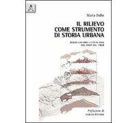 Il rilievo come strumento di storia urbana. Reggio Calabria a cento anni dal sisma del 1908