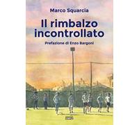 Il rimbalzo incontrollato