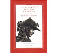 - Il Rinascimento Italiano e l'Europa. Vol.III. Produzione e Tecniche.