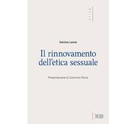 Il rinnovamento dell'etica sessuale