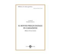 Il rinvio pregiudiziale in cassazione