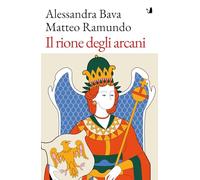 Il rione degli arcani
