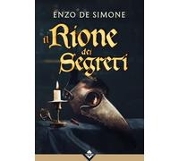 Il rione dei segreti