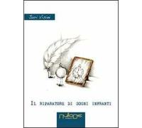 Il riparatore di sogni infranti