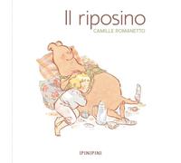 Il riposino. Ediz. a colori