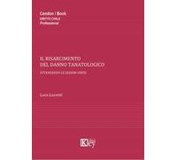 Il risarcimento del danno tanatologico. Attendendo le sezioni unite