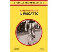 Libri Alfredo Sebastiani - Il Riscatto