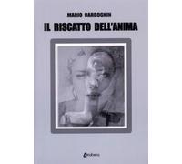 Il Riscatto dell'Anima - [EBS Print]