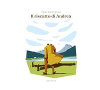 Il riscatto di Andrea
