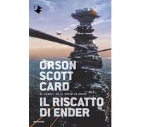 IL RISCATTO DI ENDER - CARD ORSON SCOTT - MONDADORI