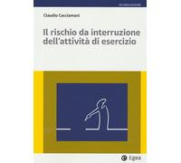 Il rischio da interruzione dell'attività di esercizio - 2023 - EG