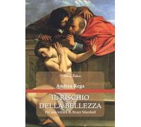 Il rischio della bellezza. Per una lettura di Bruce Marshall