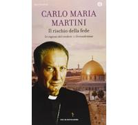 Il rischio della fede. Le ragioni del credere. Gerusalemme (Vol. 1)