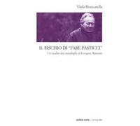 Il rischio di «fare pasticci». Un'analisi dei metaloghi di Gregory Bateson