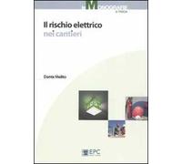 Il rischio elettrico nei cantieri