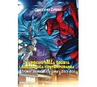Il rischio nella società sociologica contemporanea. Ziygmunt Bauman, Niklas Luman e Ulrich Beck