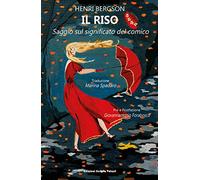 Il Riso: Saggio sul significato del comico