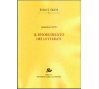 Il Risorgimento dei letterati - Tatti M. Silvia