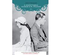 Il rispettabile signor H. M. Pulham - Marquand John P.