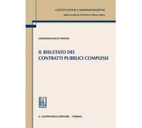 Il risultato dei contratti pubblici complessi