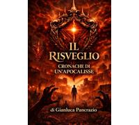 Il Risveglio: Cronache di un'Apocalisse Zombie