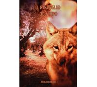 Il risveglio del lupo