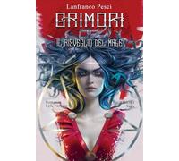 Il Risveglio del Male - Grimori Saga Volume 1
