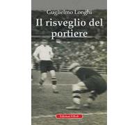 Il risveglio del portiere