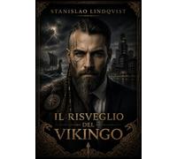 Il risveglio del vikingo