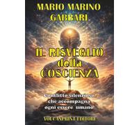 IL RISVEGLIO DELLA COSCIENZA - Conflitto silenzioso
