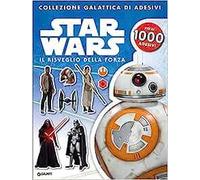 Il risveglio della forza. Star Wars. Con adesivi. Ediz. illustrata