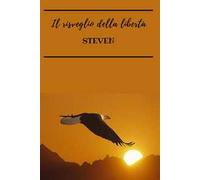 Il risveglio della libertà