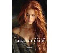 Il risveglio della luce
