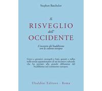 Il risveglio dell'Occidente. L'incontro del buddhismo con la cultura europea