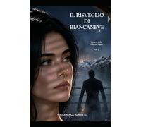 IL RISVEGLIO DI BIANCANEVE: I Segreti della Valle del Legno