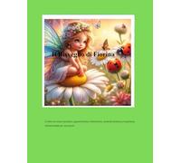 Il Risveglio di Fiorina: Alla scoperta della Primavera