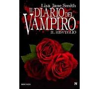 Il risveglio. Il diario del vampiro