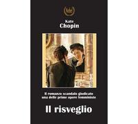 Il risveglio. Nuova ediz.