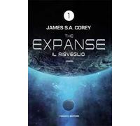 Il risveglio. The Expanse. Vol. 1
