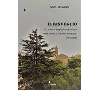 Il risveglio. Un anno di scoperte e di restauri nella chiesa S. Michele Arcangelo di Formello
