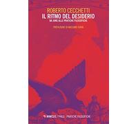 Il ritmo del desiderio - [Mimesis Edizioni]
