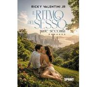 Il ritmo del sesso. Vol. 2