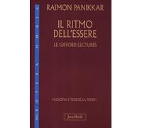 Il ritmo dell'essere. Le Gifford Lectures (Vol. 10/1)