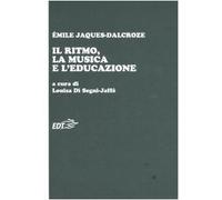 Il ritmo, la musica e l'educazione