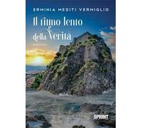 Il ritmo lento della verità