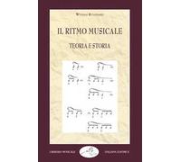 Il ritmo musicale. Teoria e storia