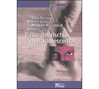 Il rito del rischio nell'adolescenza