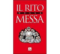 Il rito della messa