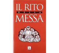 Il rito della messa